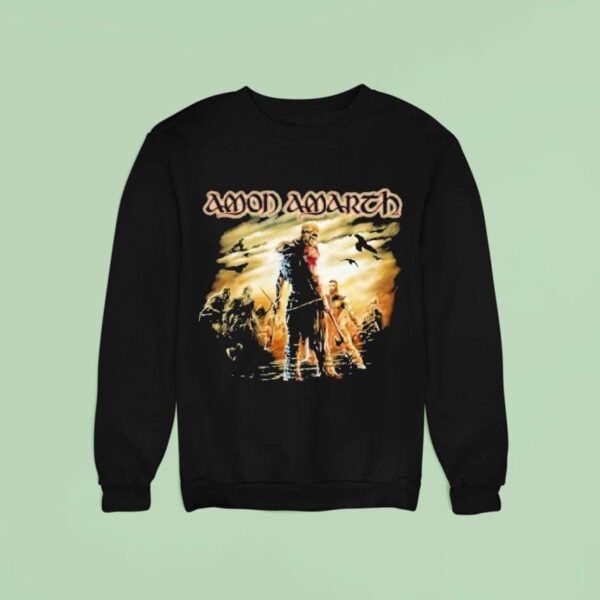 Amon Amarth Get In The Ring And Make A Stand Sweatshirt