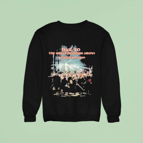 Amon Amarth The Great Heathen Army Hail To The Great Heathen Army We Fear No One Sweatshirt