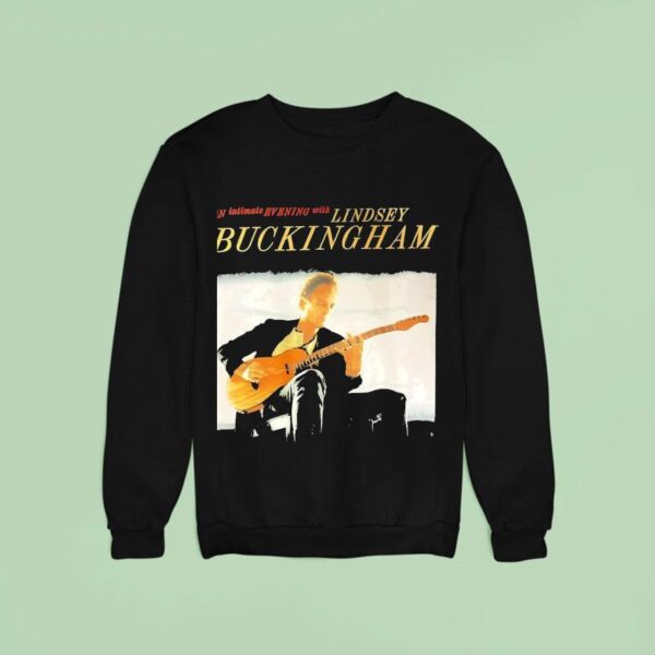 An Intimate Evening With Lindsey Buckingham Sweatshirt