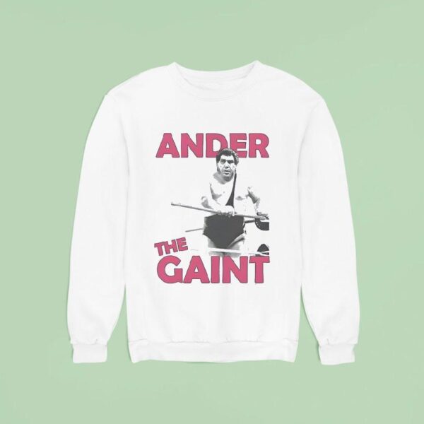 Andre The Gain Sweatshirt