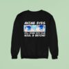 Anime Eyes Will Stare Into Your Soul And Beyond Otaku Sweatshirt