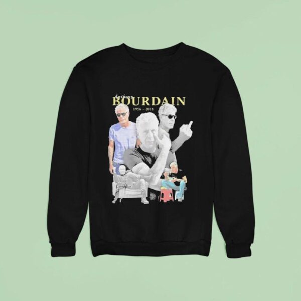 Anthony Bourdain Sweatshirt