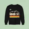 Area With Ufo Sweatshirt