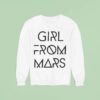Ash Girl From Mars Sweatshirt