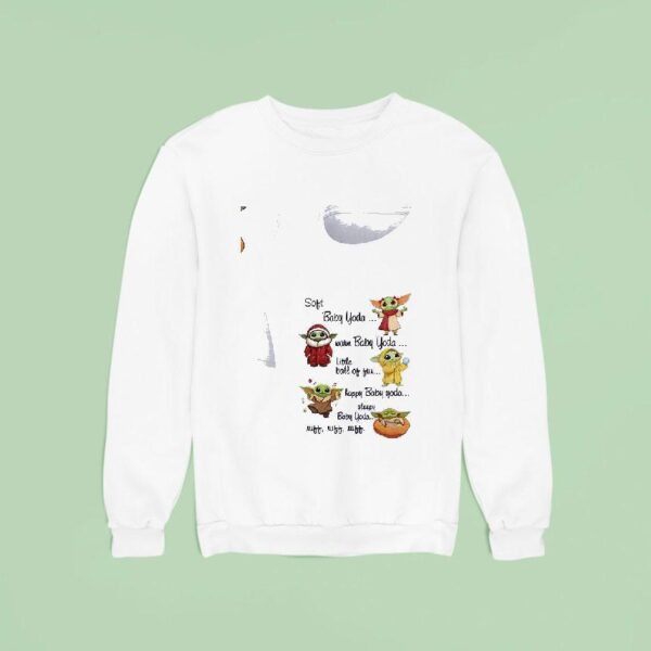 Baby Yoda Soft Baby Yoda Warm Baby Yoda Little Ball Of Fun Happy Baby Yoda Sweatshirt
