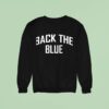 Back The Blue New Sweatshirt