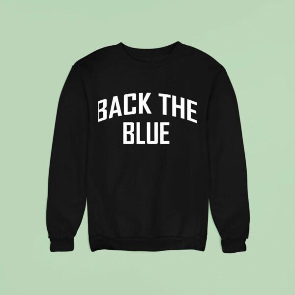 Back The Blue New Sweatshirt