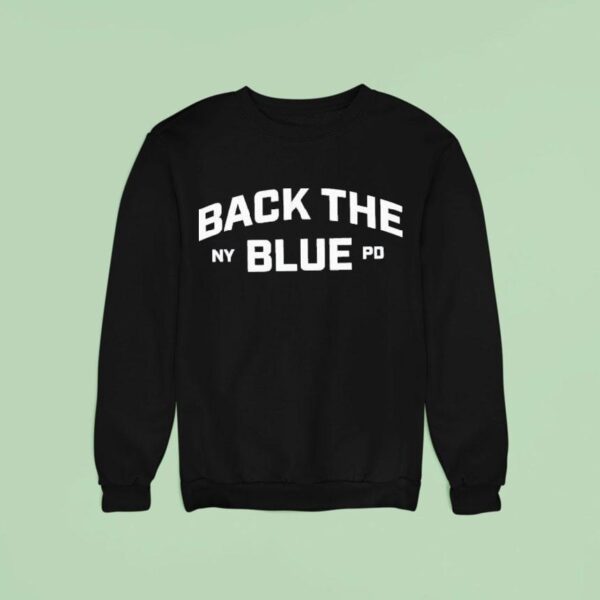 Back The Blue Nypd Sweatshirt