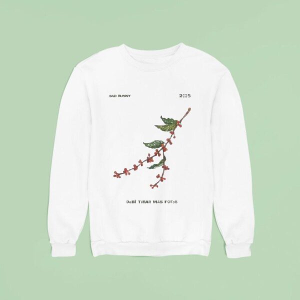 Bad Bunny Deb Tirar Ms Fotos Coffee Branch Sweatshirt