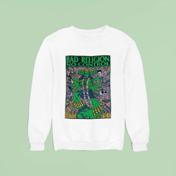 Bad Religion No Control Sweatshirt
