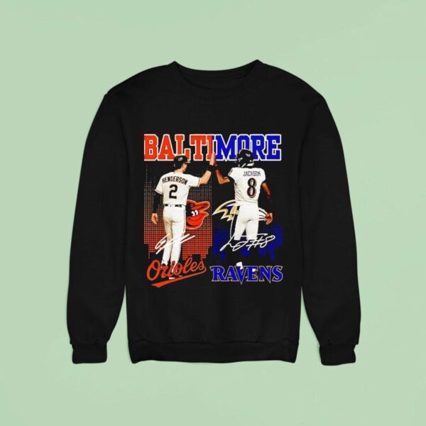 Baltimore City Skyline Henderson Baltimore Orioles And Jackson Ravens Signatures Sweatshirt