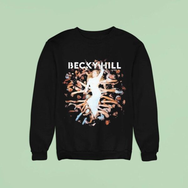 Becky Hill Believe Me Now Album Sweatshirt