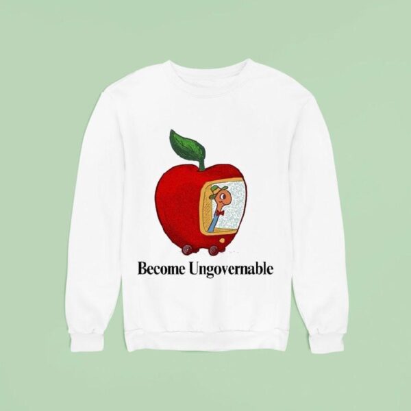 Become Ungovernable Worm Apple Sweatshirt