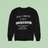 Being A Principal Is Easy It S Like Riding A Bike Except The Bike Is On Fire Sweatshirt