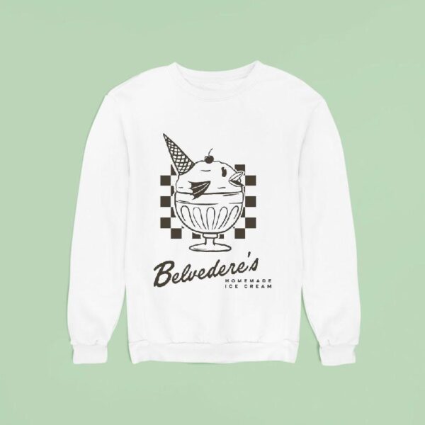 Belvedere S Homemade Ice Cream Sweatshirt