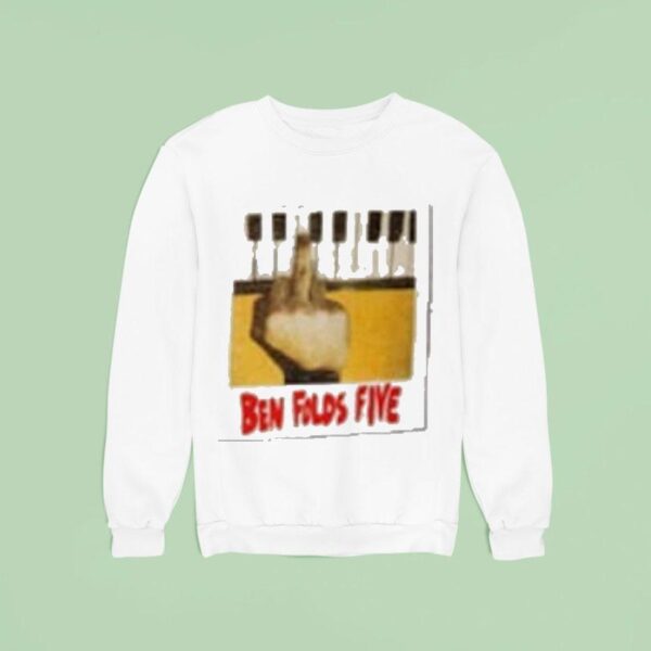Ben Folds Five Middle Finger Sweatshirt