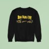 Ben Folds Five Kiss My Ass Sweatshirt
