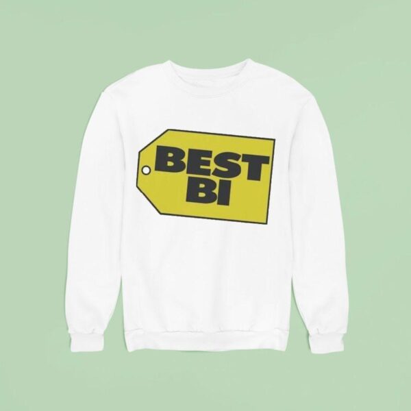 Best Bi Sweatshirt