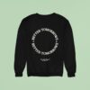 Better Tomorrows Spring No Sad Days Sweatshirt