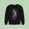 Billy Joel And So It Goes Lyrics Sweatshirt