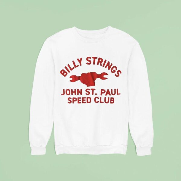 Billy Strings John St Paul Speed Club Sweatshirt