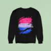 Bisexuality Is A Whole Fluid Identity Regardless Of Gender Sweatshirt