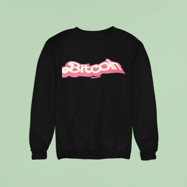 Bitcoin Fomoz Barbie Sweatshirt