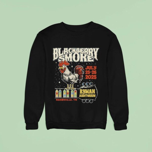 Blackberry Smoke Ryman Auditorium Nashville Tn Rooster Guitar Sweatshirt