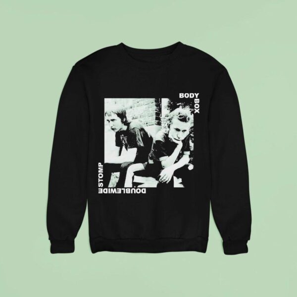 Bodybox Is To Blame For Doublewide Stomp Sweatshirt