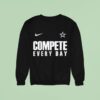 Brian Schottenheimer Dallas Cowboys Compete Every Day Nike Sweatshirt