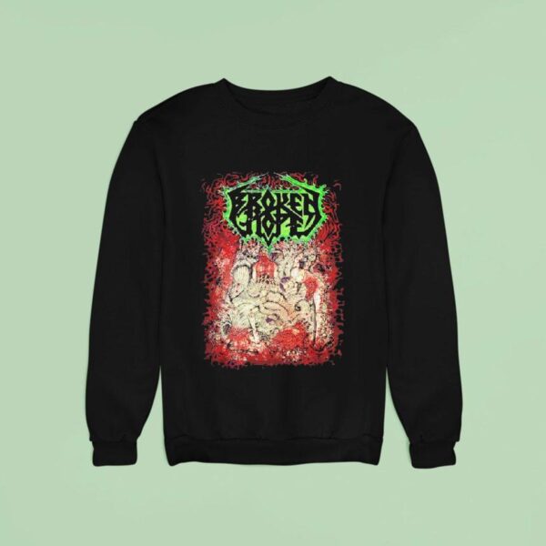 Broken Hope Bowels Of Repugnance Sweatshirt