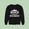 Busch League Boomers Sweatshirt
