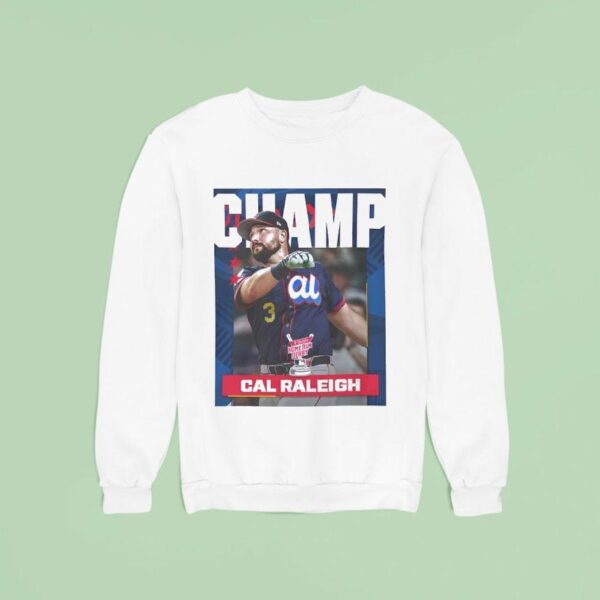 Cal Raleigh From Seattle Mariners Is The Champion Mlb Sweatshirt