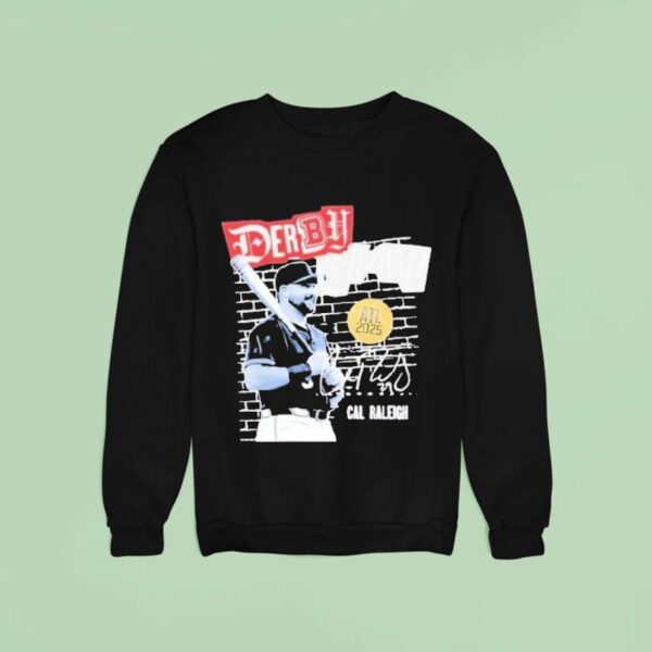 Cal Raleigh Seattle Mariners Derby Champion Atl Sweatshirt