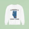 Canada S Alberta Credit Card Sweatshirt