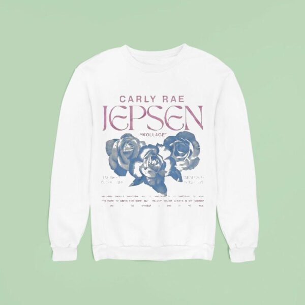 Carly Rae Jepsen Kollage I Ve Been In The Dark Paralyzed In Motion Sweatshirt