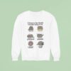 Cat Reasons You Should Consider Being A Cat Free Food Free Rent Sleep As Long As You Want To Sweatshirt