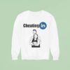 Cheating In Parody Sweatshirt