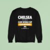 Chelsea Club World Cup Champions Sweatshirt