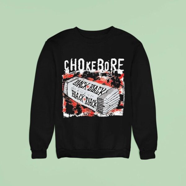 Chokebore Black Black Sweatshirt