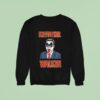 Christopher Walken Kisstopher Walken Sweatshirt