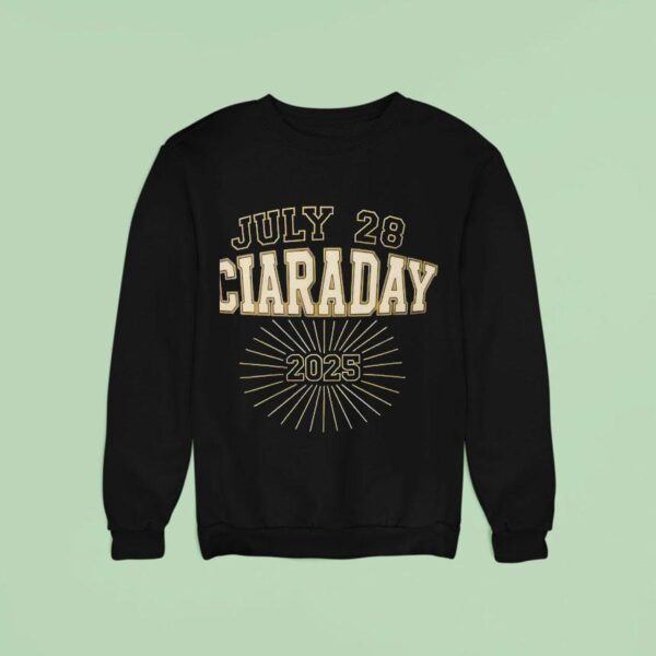 Ciaraday July Sweatshirt
