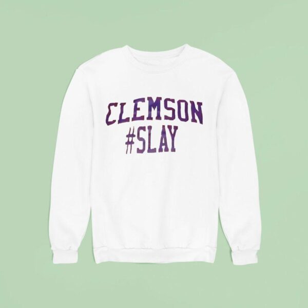 Clemson Tigers Slay Sweatshirt