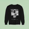 Clipse Let God Sort Em Out Virginia Beach July Sweatshirt