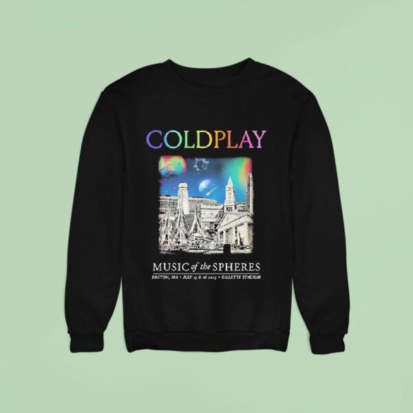 Coldplay Music Of The Spheres Tour Boston Massachusetts At Gillette Stadium On July And Sweatshirt