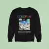 Coldplay Music Of The Spheres Tour Miami Fl July Hard Rock Stadium Sweatshirt