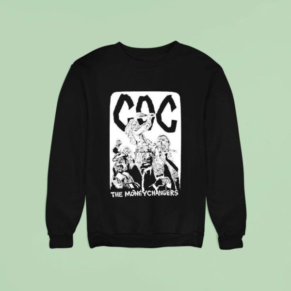 Corrosion Of Conformity The Money Changers Sweatshirt