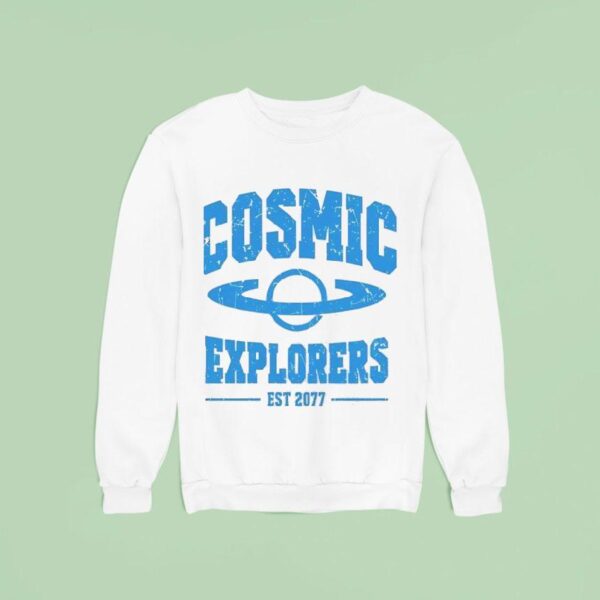 Cosmic Explorers Est Sweatshirt