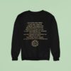 D I Do Know One Thing Laws Are Threats Made By The Dominant Socioeconomic Ethnic Sweatshirt