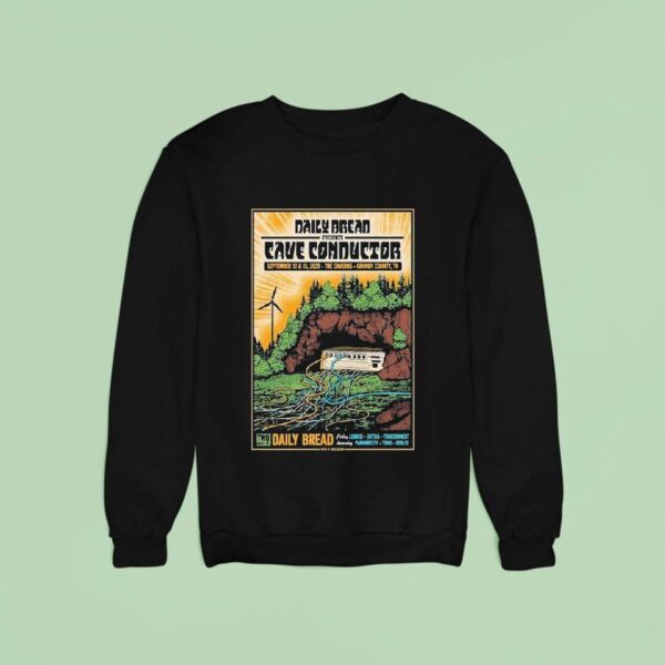 Daily Bread At The Caverns On Sep Sweatshirt